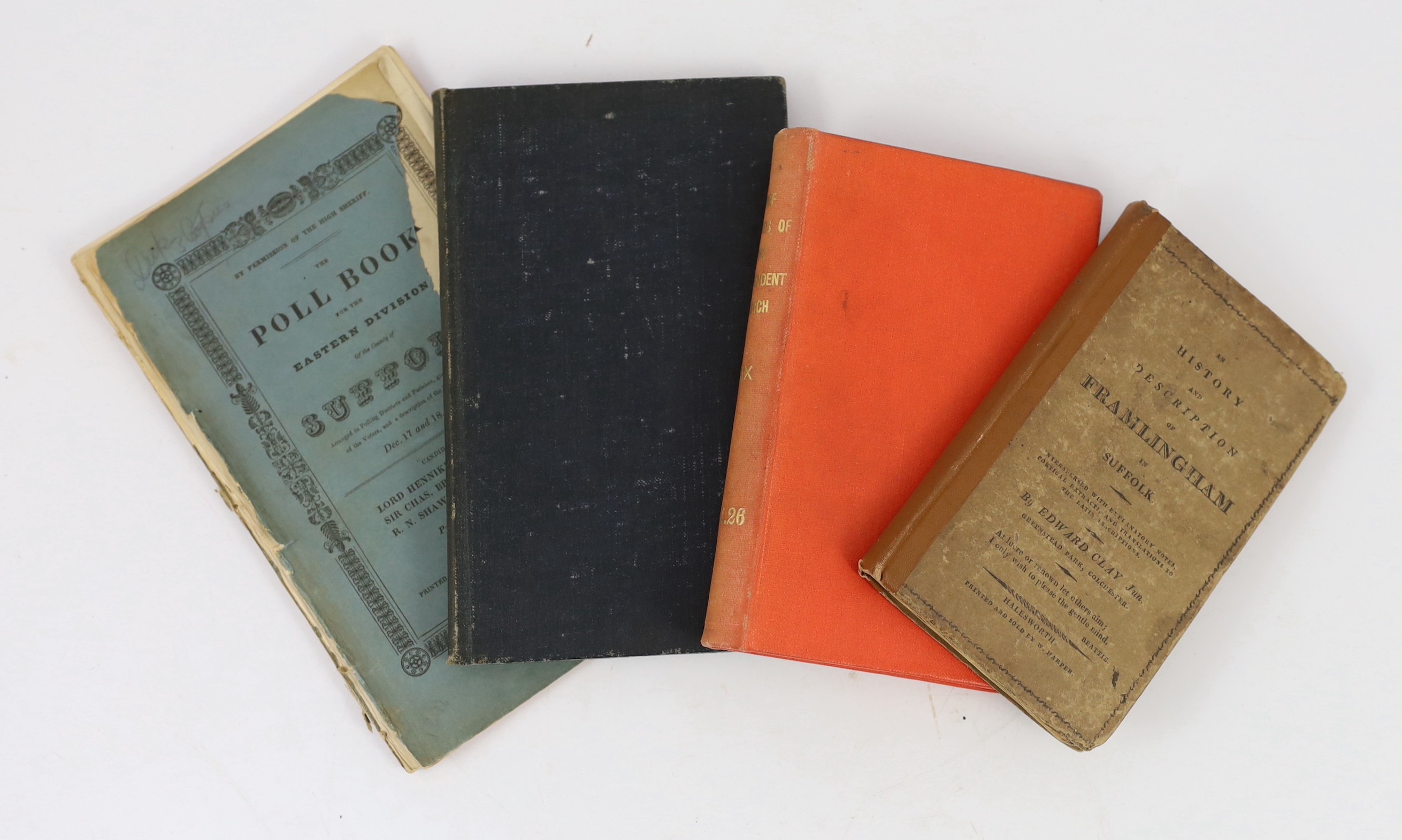 SUFFOLK: Clay, Edward - A History and Description of Framlingham ... 2 plates; original printed boards (rebacked with cloth spine), uncut, sm.8vo. Halesworth, (ca.1820); Rix, Samuel Wilton - Brief Records of the Independ
